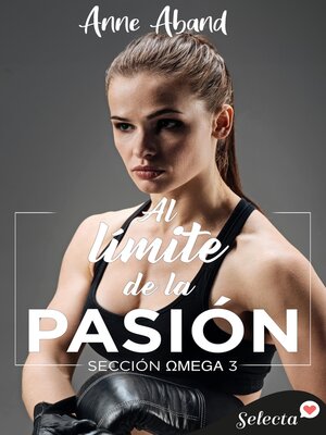 Al límite de la pasión - ebook